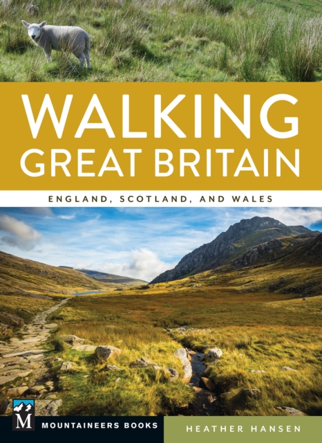 Walking Great Britain : England, Scotland, and Wales, EPUB eBook
