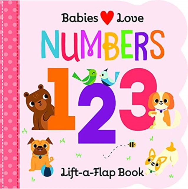 Babies Love: Numbers, Board book Book