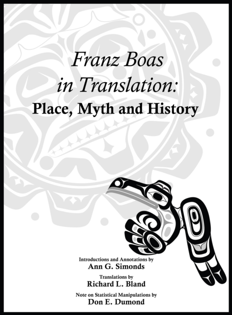 Franz Boas in Translation : Place, Myth, and History, EPUB eBook