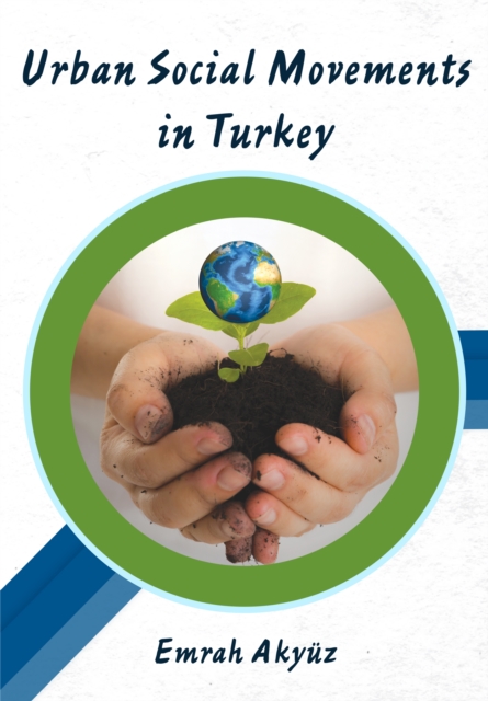 Urban Social Movements in Turkey, EPUB eBook