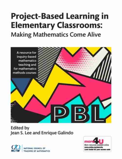 Project-Based Learning in Elementary Classrooms : Making Mathematics Come Alive, Paperback / softback Book