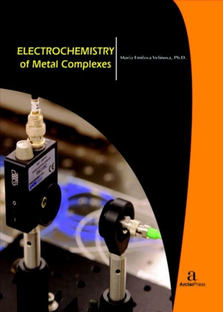 Electrochemistry of Metal Complexes, Hardback Book