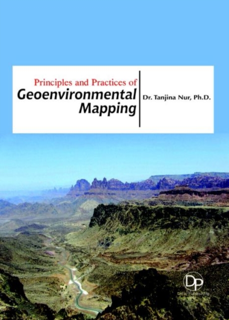 Principles and Practices of Geoenvironmental Mapping, Hardback Book