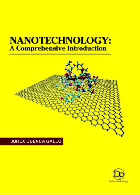 Nanotechnology : A Comprehensive Introduction, Hardback Book