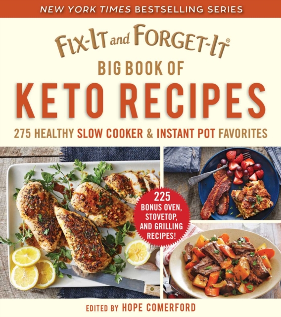 Fix-It and Forget-It Big Book of Keto Recipes : 275 Healthy Slow Cooker and Instant Pot Favorites, EPUB eBook