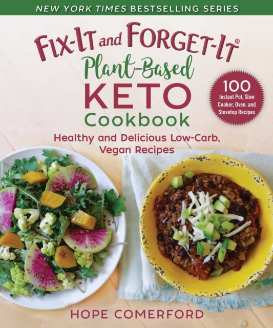 Fix-It and Forget-It Plant-Based Keto Cookbook : Healthy and Delicious Low-Carb, Vegan Recipes, EPUB eBook