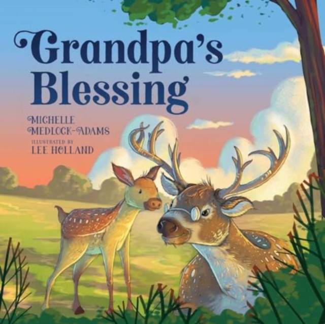 Grandpa's Blessing, Hardback Book