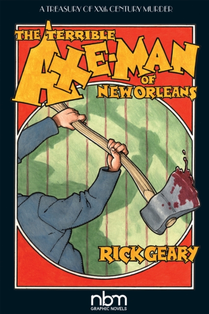 The Terrible Axe-man Of New Orleans (2nd Edition), Paperback / softback Book