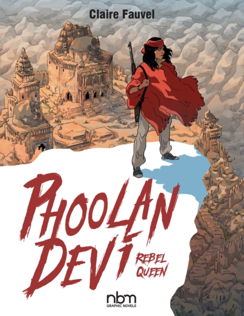 Phoolan Devi: Rebel Queen, Hardback Book
