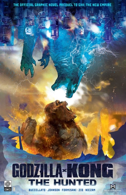 Godzilla X Kong: The Hunted, Paperback / softback Book