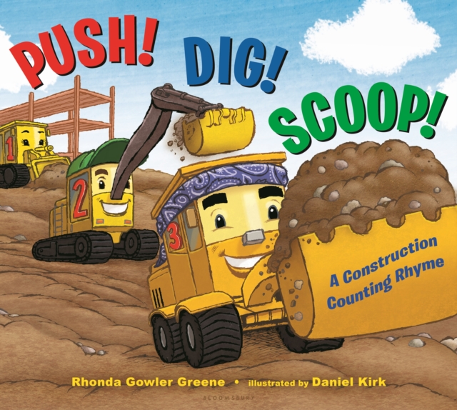 Push! Dig! Scoop! : A Construction Counting Rhyme, PDF eBook