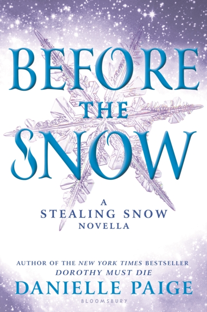 Before the Snow : A Stealing Snow Novella, EPUB eBook