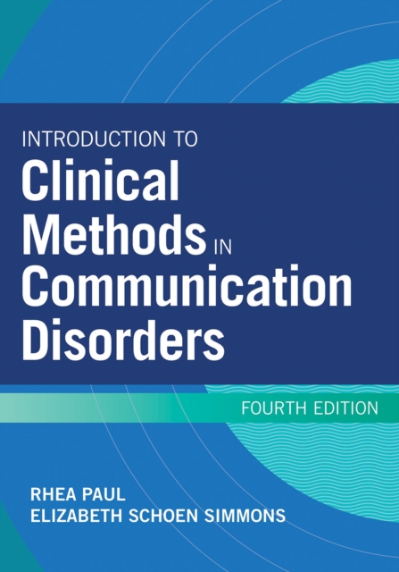 Introduction to Clinical Methods in Communication Disorders, Paperback / softback Book
