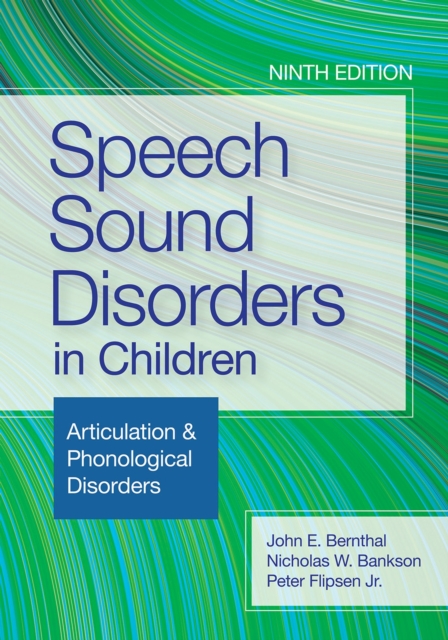 Speech Sound Disorders in Children : Articulation & Phonological Disorders, Paperback / softback Book