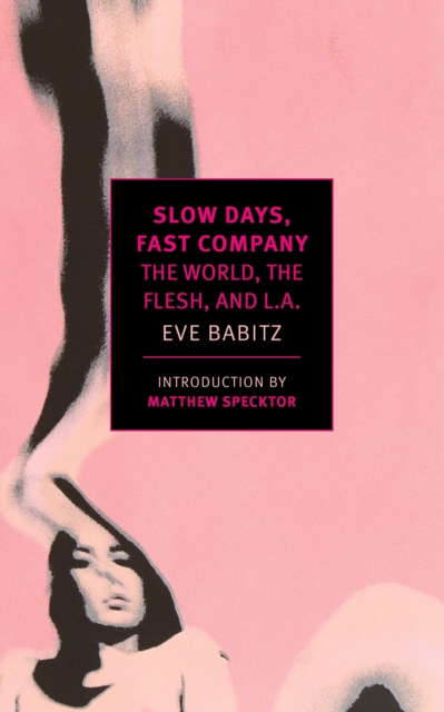 Slow Days, Fast Company, EPUB eBook