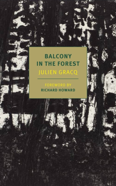 A Balcony In The Forest, Paperback / softback Book