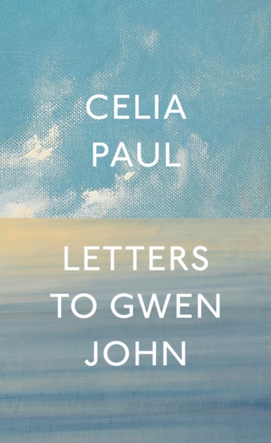 Letters to Gwen John, EPUB eBook