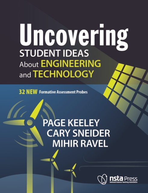 Uncovering Student Ideas About Engineering and Technology : 32 New Formative Assessment Probes, EPUB eBook