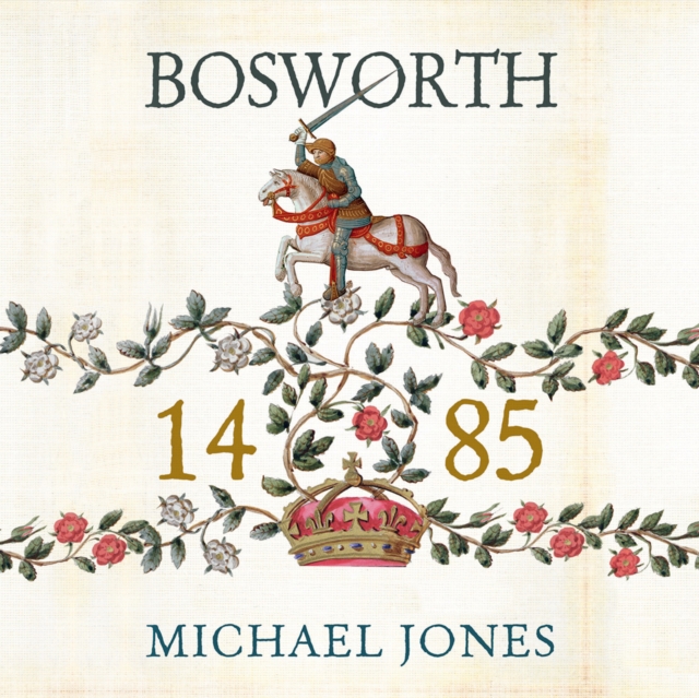 Bosworth 1485, eAudiobook MP3 eaudioBook