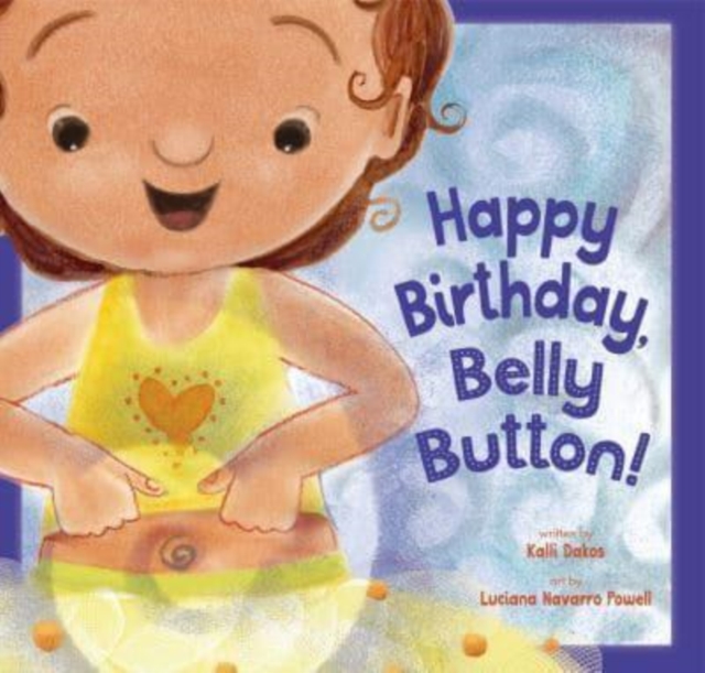 Happy Birthday, Belly Button!, Paperback / softback Book