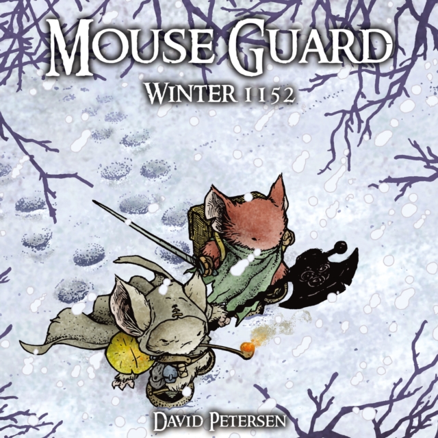 Mouse Guard Vol. 2: Winter 1152, EPUB eBook