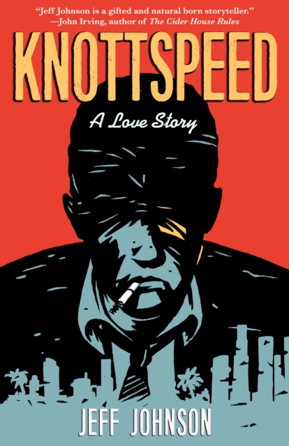 Knottspeed : A Love Story, EPUB eBook