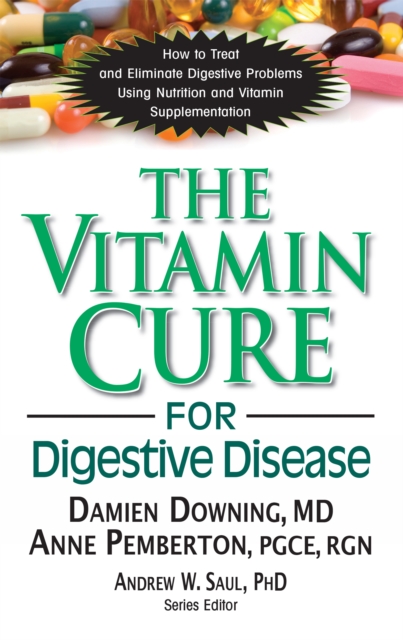 The Vitamin Cure for Digestive Disease, Hardback Book