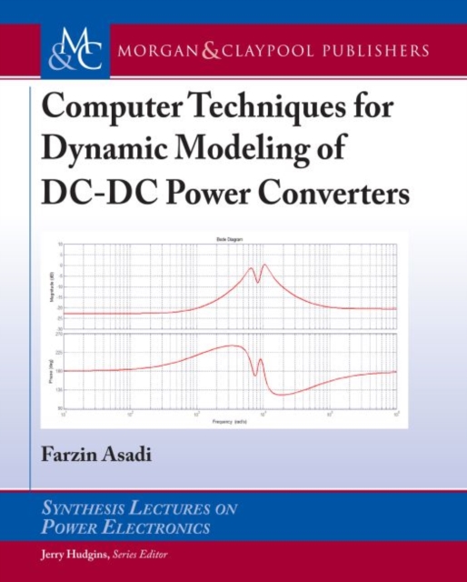 Computer Techniques for Dynamic Modeling of DC-DC Power Converters, Paperback / softback Book