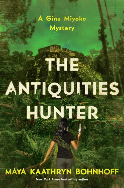 The Antiquities Hunter : A Gina Miyoko Mystery, Hardback Book