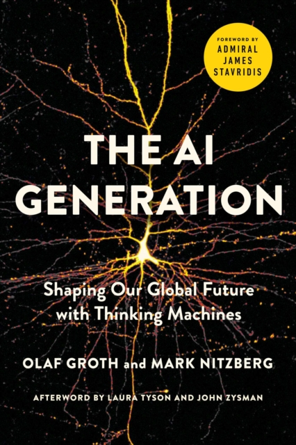 The AI Generation : Shaping Our Global Future with Thinking Machines, EPUB eBook