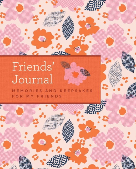Friends' Journal : Bluestreak, Hardback Book