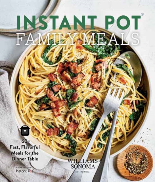 Instant Pot Family Meals, Hardback Book