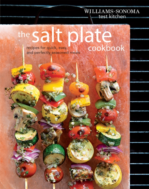 The Salt Plate Cookbook : Recipes for Quick, Easy, and Perfectly Seasoned Meals, PDF eBook