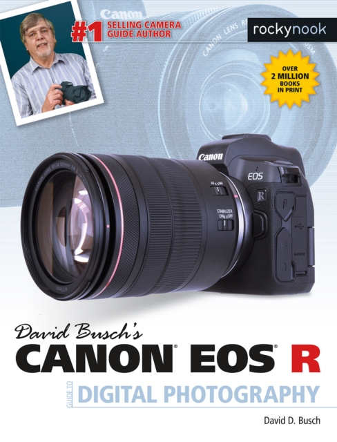 David Busch's Canon EOS R Guide to Digital Photography, EPUB eBook