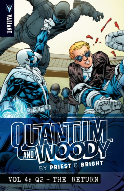 Quantum and Woody by Priest & Bright Volume 4: Q2 – The Return, Paperback / softback Book