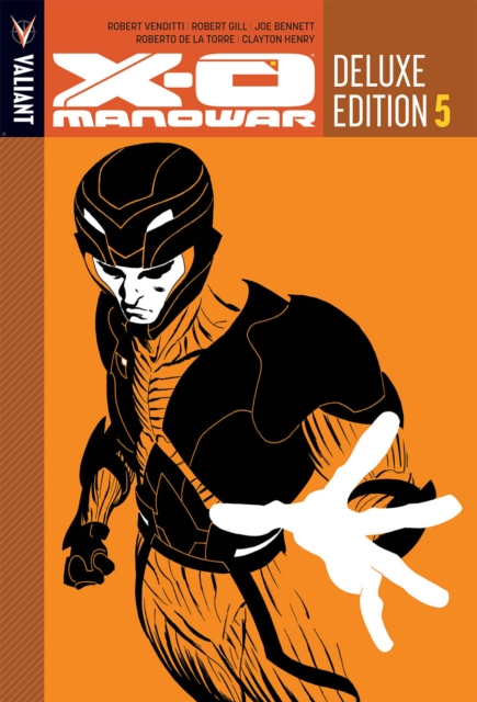 X-O Manowar Deluxe Edition Book 5, Hardback Book