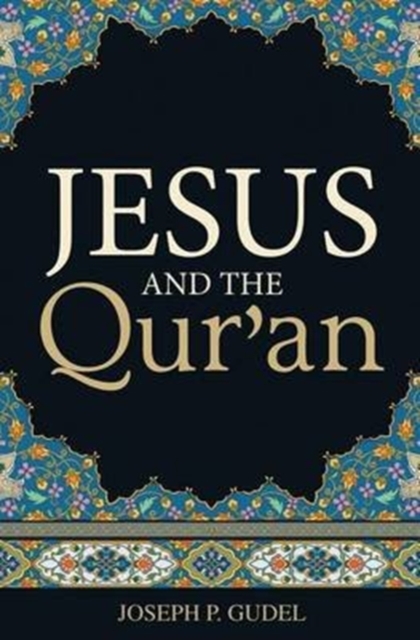 Jesus and the Qur`an (Pack of 25), Paperback / softback Book