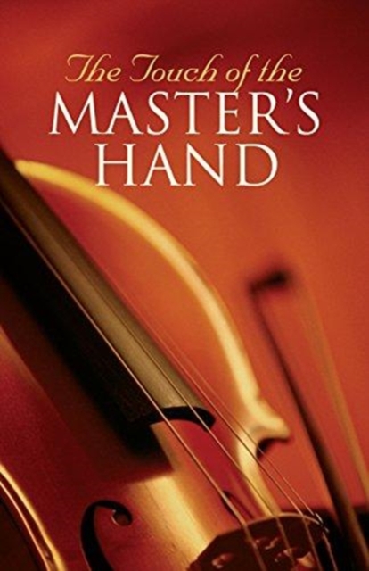 The Touch of the Master`s Hand (Pack of 25), Paperback / softback Book