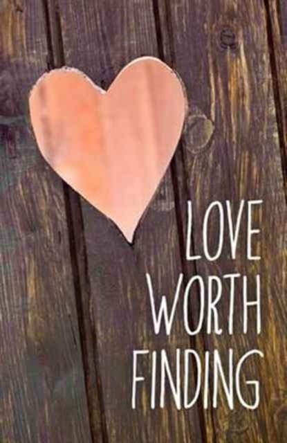 Love Worth Finding (Pack of 25), Paperback / softback Book