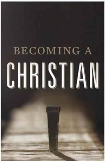 Becoming a Christian (Pack of 25), Paperback / softback Book