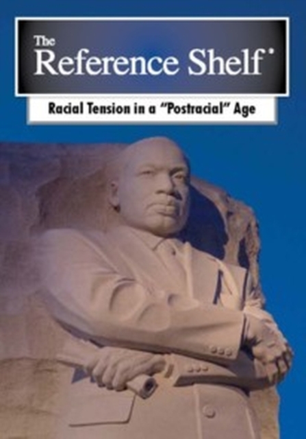 Reference Shelf: Racial Tension in a Postracial Age, Paperback / softback Book