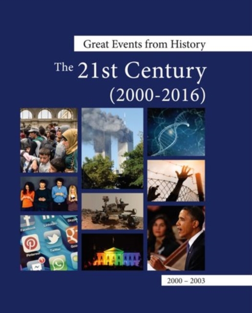 The 21st Century (2000-2016), Hardback Book