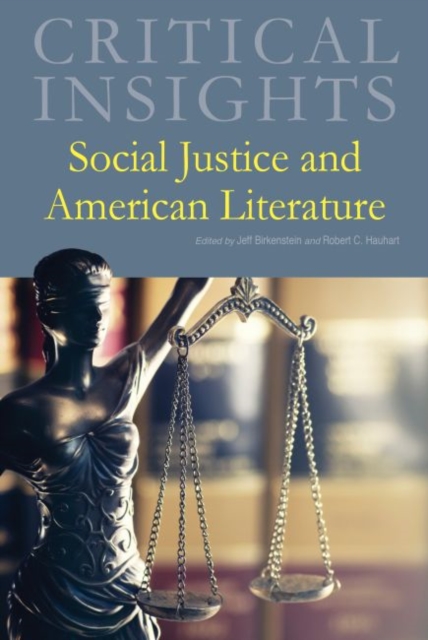 Social Justice and American Literature, Hardback Book