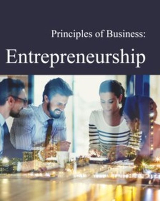 Principles of Business: Entrepreneurship, Hardback Book