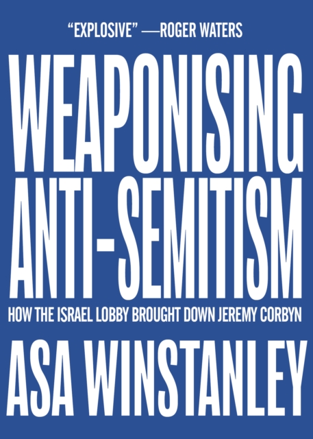 Weaponising Anti-Semitism, EPUB eBook