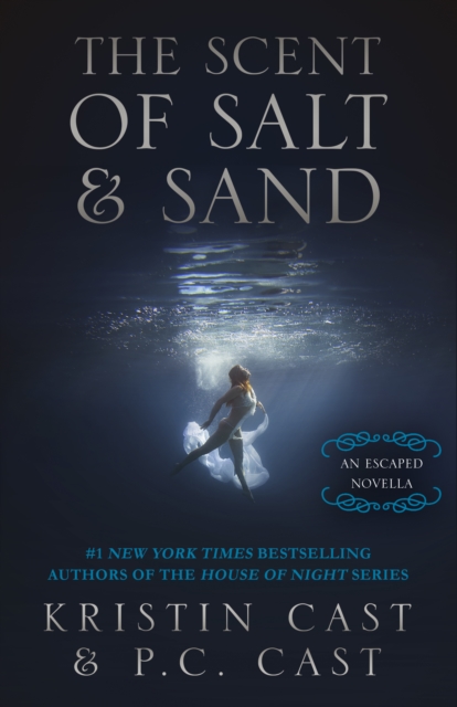 The Scent of Salt & Sand : An Escaped Novella, EPUB eBook