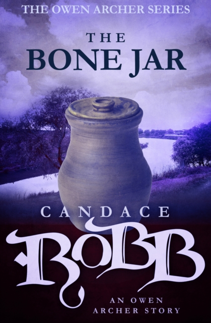 The Bone Jar : An Owen Archer Short Story, EPUB eBook