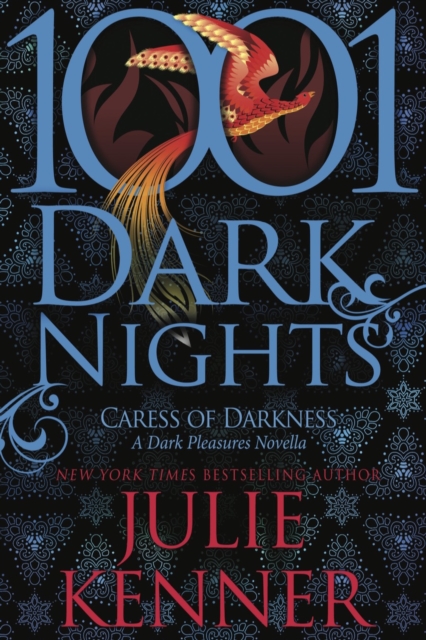 Caress of Darkness : A Dark Pleasures Novella (1001 Dark Nights), Paperback / softback Book