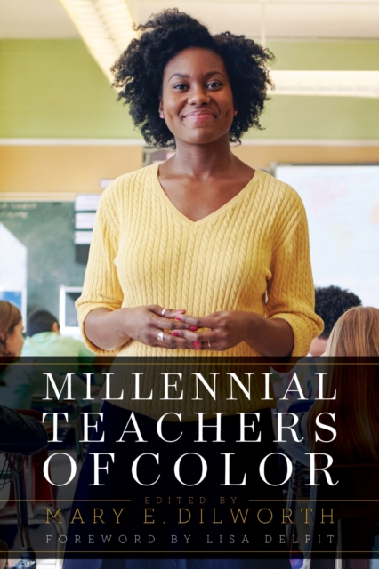 Millennial Teachers of Color, Paperback / softback Book