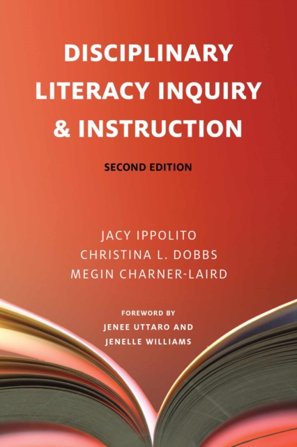 Disciplinary Literacy Inquiry and Instruction, Paperback / softback Book